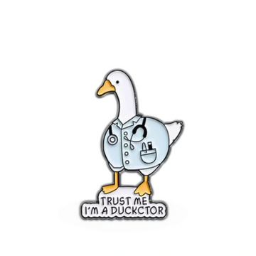 “I'm A Duckctor” - Communication Pin Badge