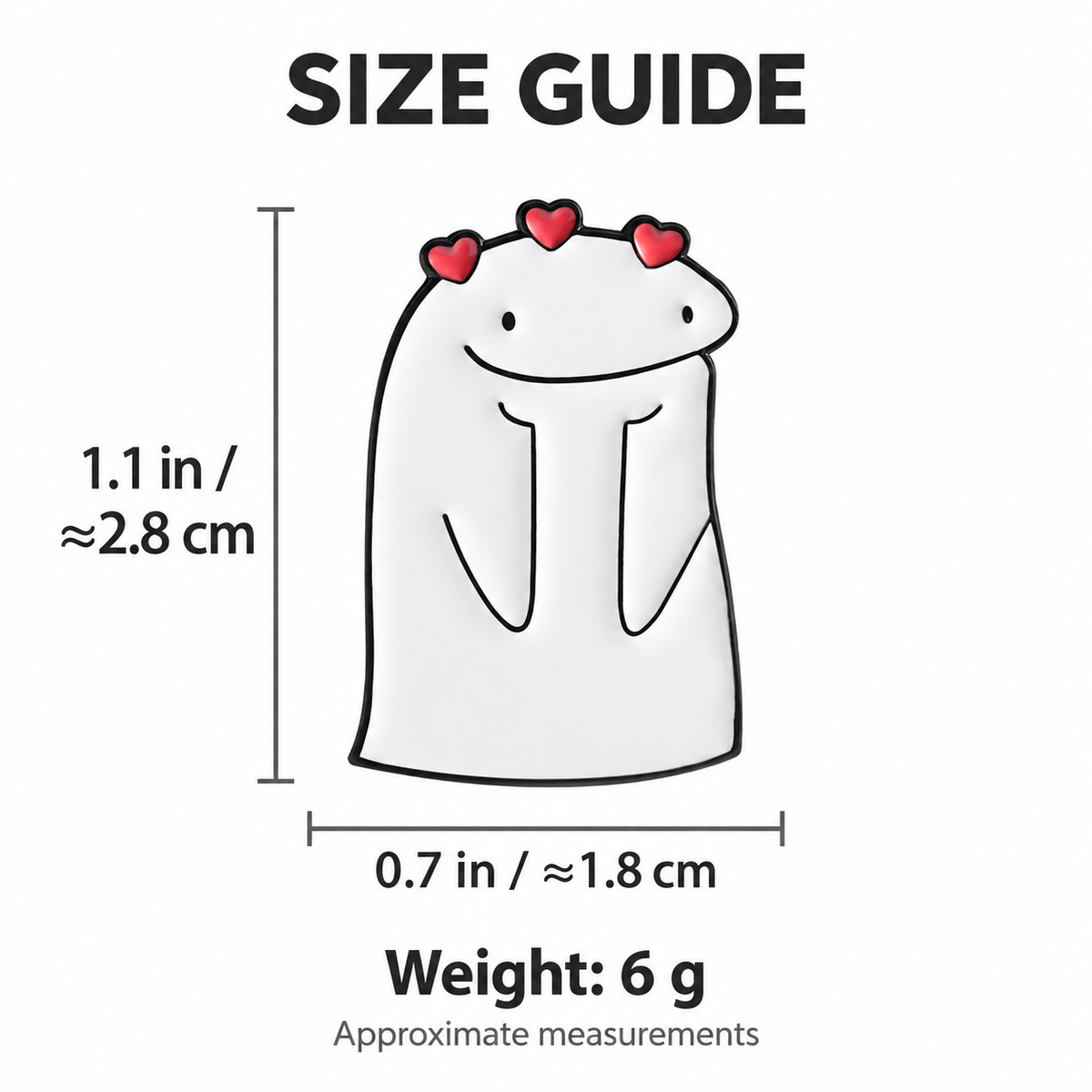 Size guide for Three Hearts Smiling Character Pin: 0.7 inches wide by 1.1 inches high, approximately 6 grams.
