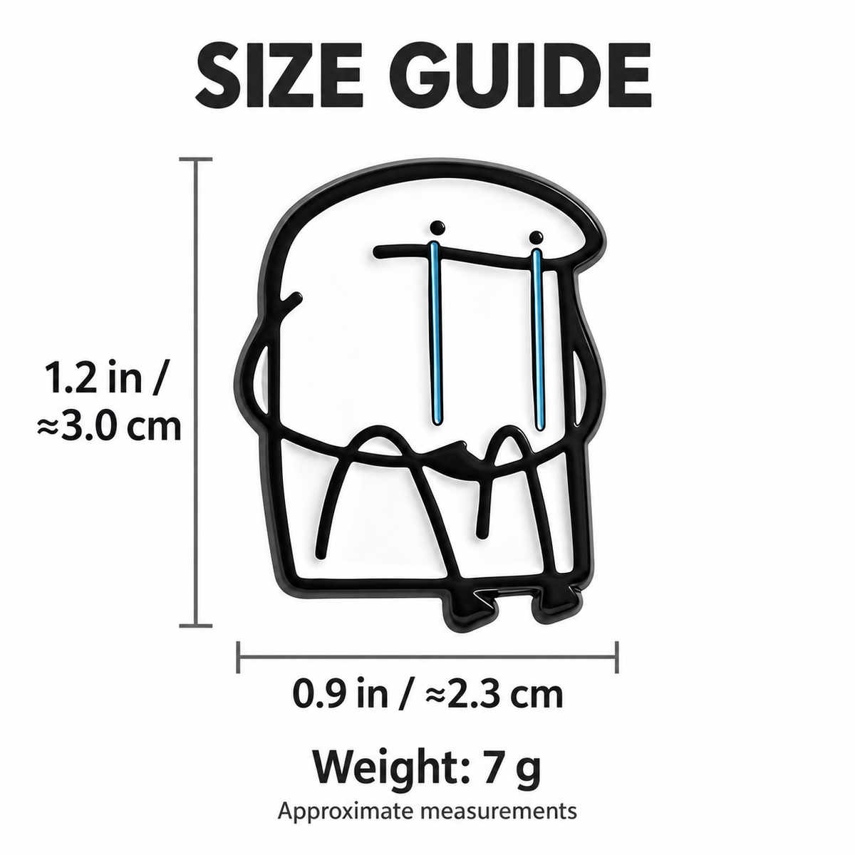 Size guide for Sitting Crying Character Pin: 0.9 inches wide by 1.2 inches high, approximately 7 grams.