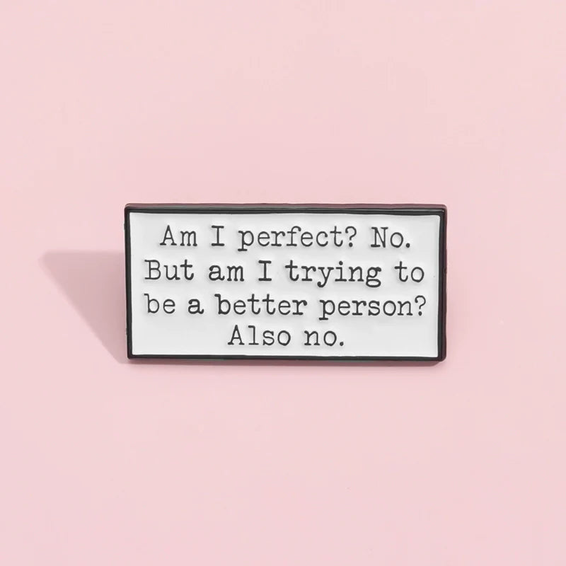 Charming Metal Pin Badge by Topboring