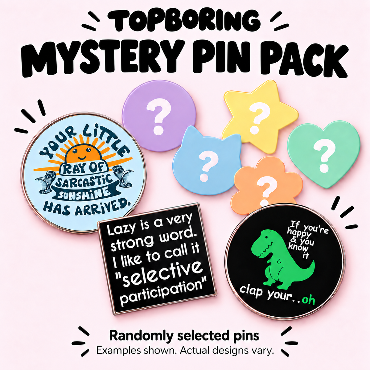 TOPBORING Mystery Pin Pack with three sample enamel pin designs and pastel question-mark shapes. Actual designs vary.